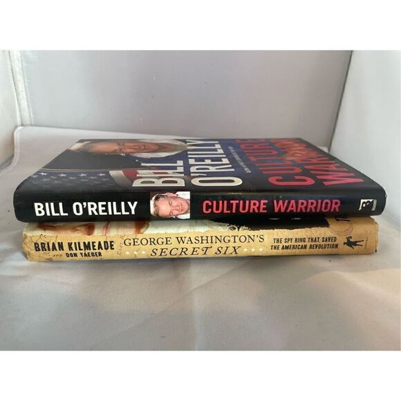Bill O’Reilly Culture Warrior & Brian Kilmeade George Washington ‘s Secret Six B - Picture 4 of 6